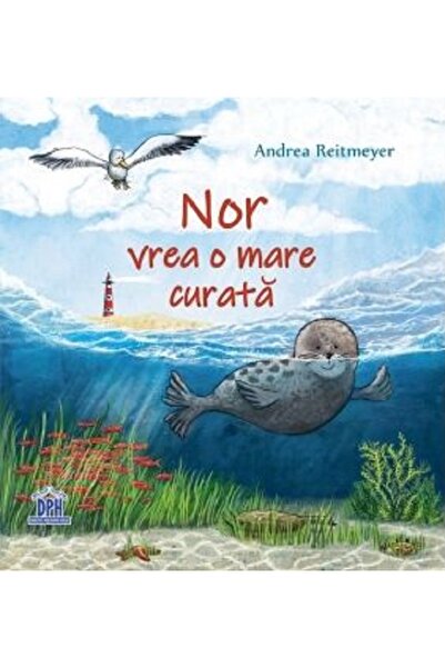 Didactica Publishing House Nor vrea o mare curata - Andrea Reitmeyer