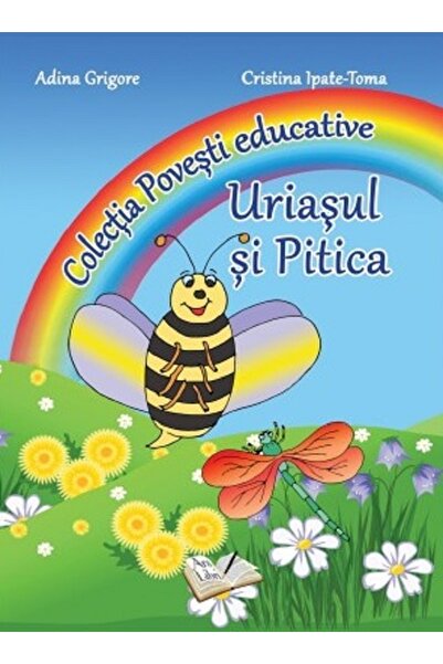ARS LIBRI Uriasul si Pitica - Adina Grigore, Cristina Ipate-Toma
