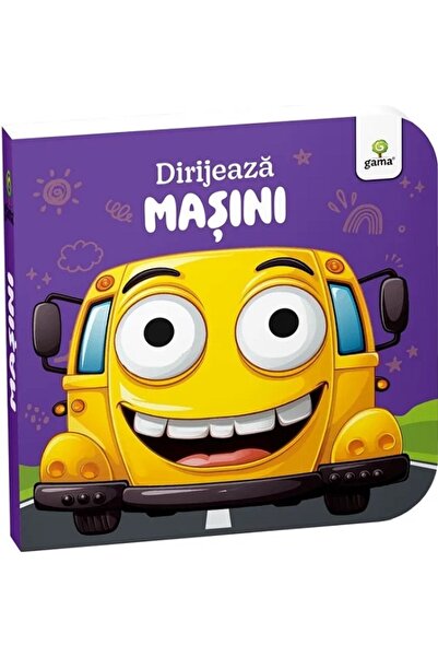 Gama Dirijeaza masini. Carti cu ochisori