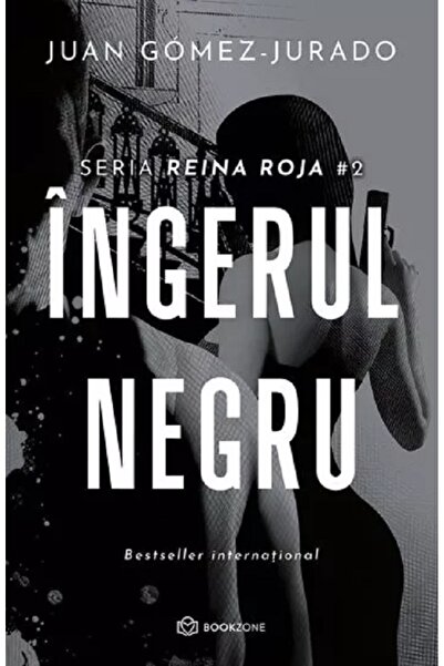 Bookzone Ingerul negru. Seria Reina Roja Vol.2 - Juan Gomez-Jurado