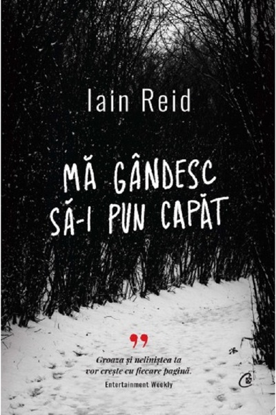 Curtea Veche Ma gandesc sa-i pun capat - Iain Reid
