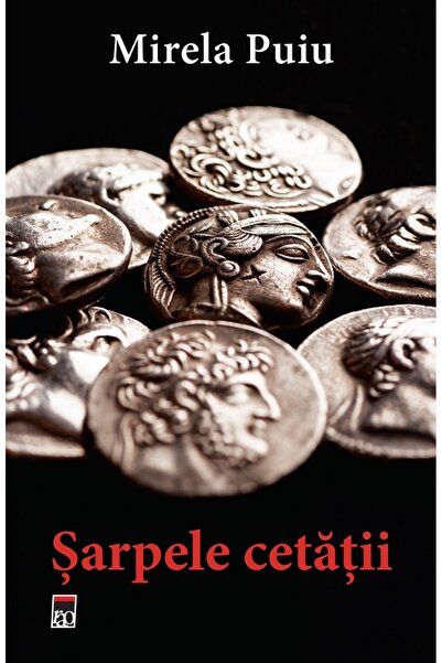 Rao Sarpele cetatii - Mirela Puiu