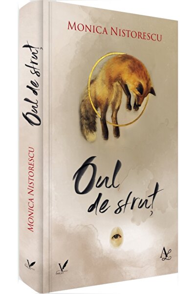 EDITURA PENTRU ARTA SI LITERATURA Oul de strut - Monica Nistorescu