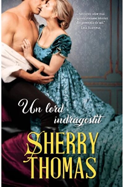Alma Un lord indragostit - Sherry Thomas