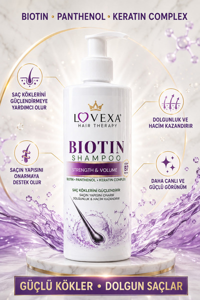 LOVEXA BİOTİN SHAMPOO STRENGTH&VOLUME