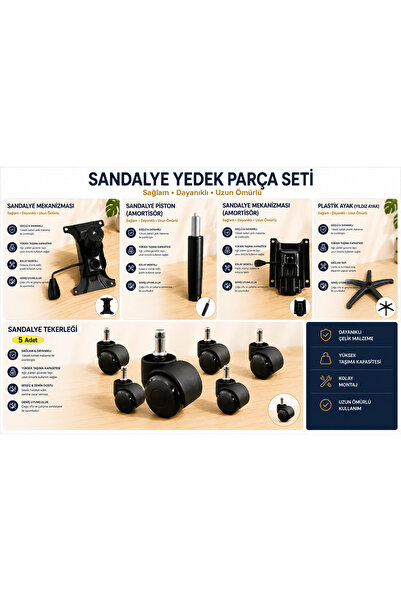 DEVSİT ÇALIŞMA SANDALYESİ YEDEK PARÇA SETİ