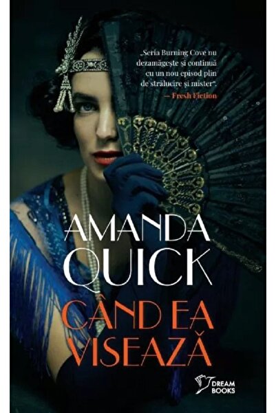 Litera Cand ea viseaza - Amanda Quick