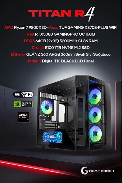Game Garaj Titan R4 AMD R7 9800X3D RTX5080 64GB RAM 1TB SSD 360mm Sıvı Soğt F...