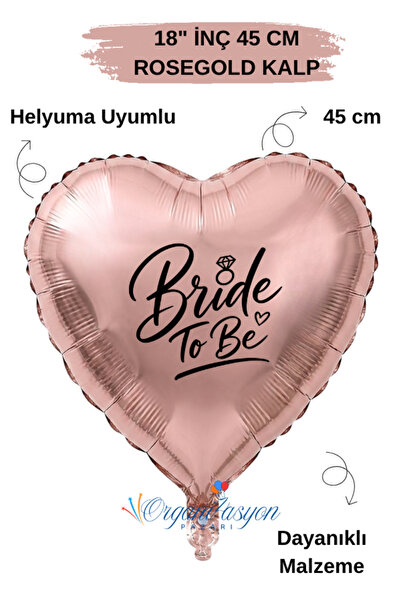 Organizasyon Pazarı 18 Inch Rose Gold Heart Foil Balloon |   Bride to Be Prin...