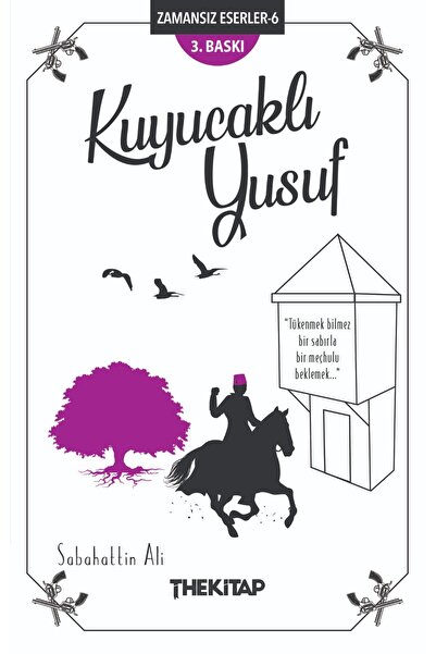 The Roman Kuyucaklı Yusuf - Zamansız Eserler 6
