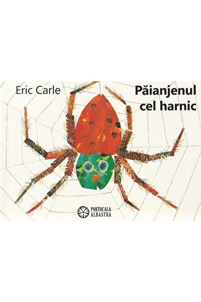Eric Carle Carle E - The Hardworking Spider