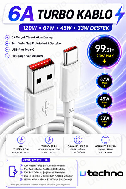 utechno 6A Turbo Hızlı Şarj Kablosu USB-A to Type-C 120W/67W/33W Xiaomi Redmi...