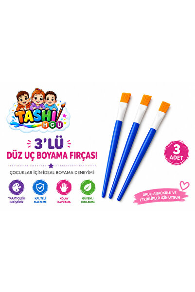 TASHI Çocuklar İçin Düz Uç Boyama Fırçası – 3’lü Set