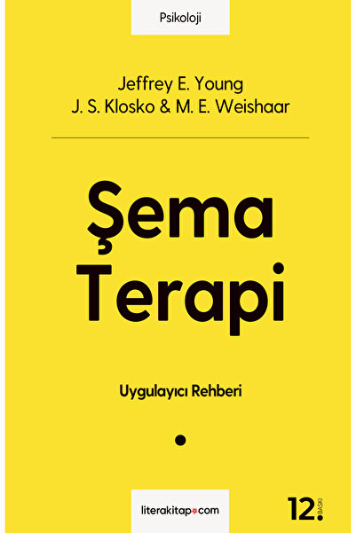 litera kitap.com Şema Terapi - Jeffrey E. Young (EN SON BASKI)