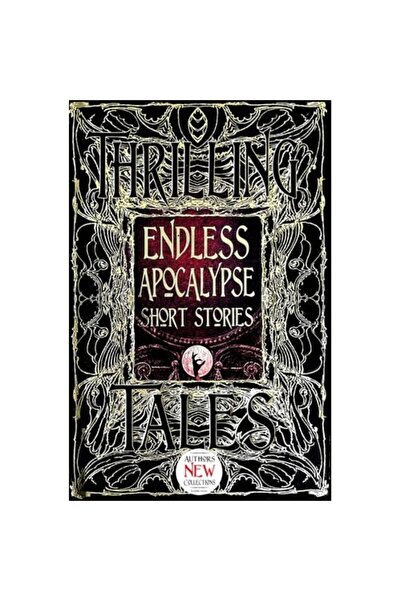 Flame Tree Endless Apocalypse Short Stories (Gothic Fantasy Series)