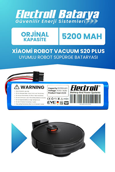 ELECTROLL Xiaomi Robot Vacuum S20 Plus Uyumlu Batarya (STANDART KAPASİTE) 520...