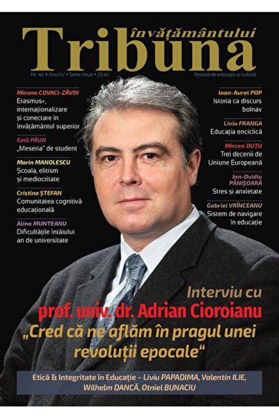 Editura Art Tribuna Învățământului. Revista de educație și cultură Nr. 46/202...