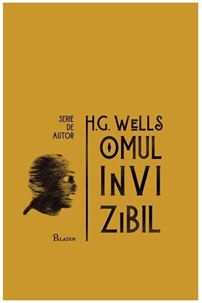 Editura Paladin Omul invizibil | serie de autor