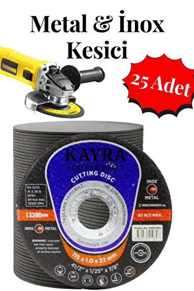 KAYRA LEATHER CRAFT İnox Metal Kesici (25 Adet) Kesme Diski 115x1,0x22,23 mm ...