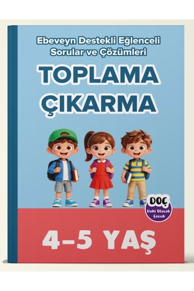 Dahi Olacak Çocuk Yayınları Parent-Supported Addition and Subtraction for Age...