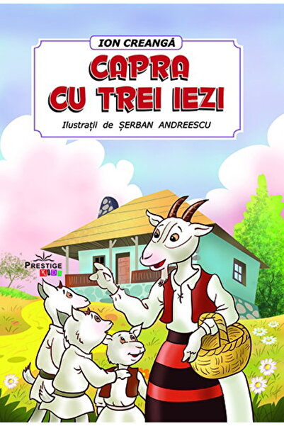 Editura Prestige Caprioara și cei Trei Elniști Ei - Carte de Povești Ilustrat...