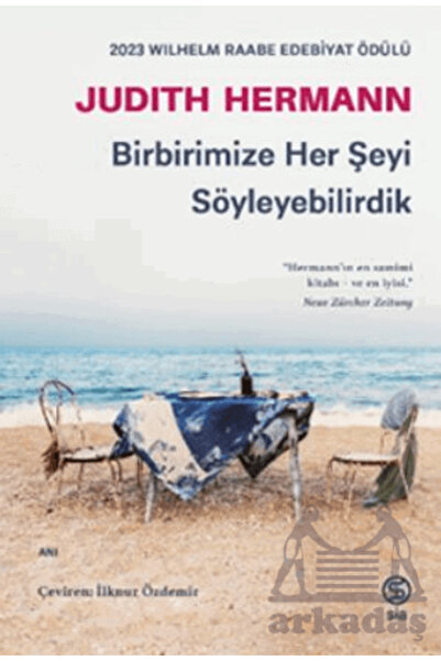 Sia Kitap Birbirimize Her Şeyi Söyleyebilirdik