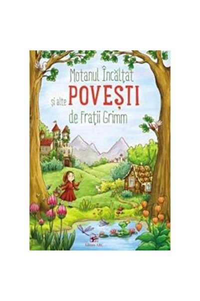 Editura Arc Motanul Incaltat si alte povesti de Fratii Grimm