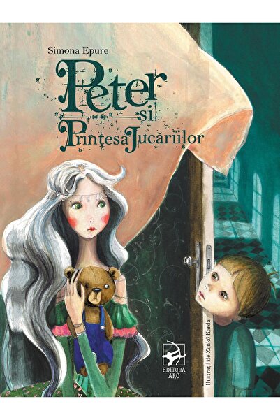 Editura Arc Peter si Printesa Jucariilor, Simona Epure