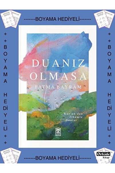 Timaş Yayınları Boyamalı - Duanız Olmasa (Kurandan İlhamla Dualar ) , Fatma B...
