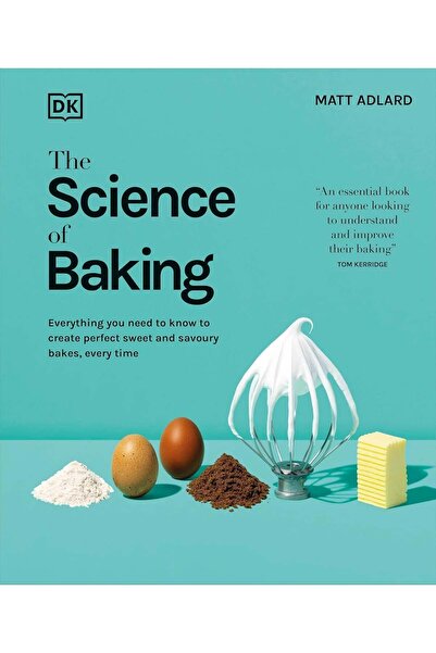 Dorling Kindersley Science of Baking HB