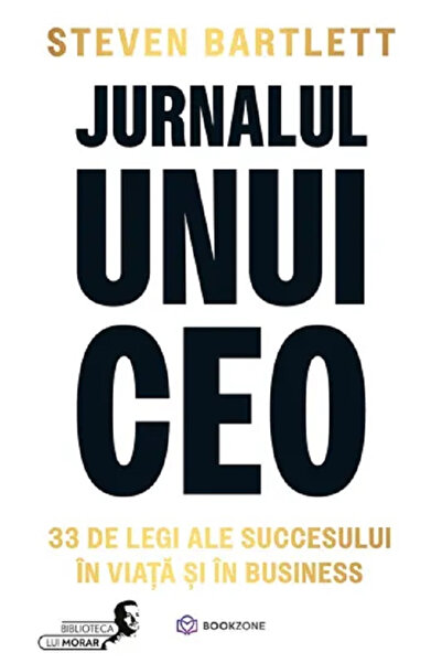 Editura Bookzone The Diary of a CEO, Steven Bartlett - Bookzone Publishing