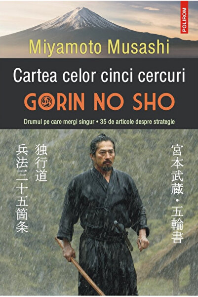 Editura Polirom The Book of Five Rings Ed 2024, Miyamoto Musashi - Polirom Pu...