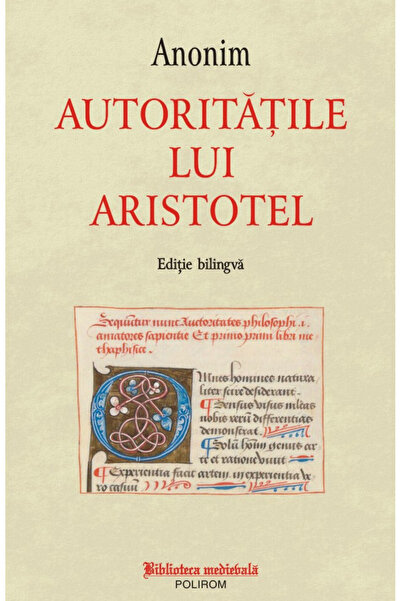 Editura Polirom Autoritățile lui Aristotel, - Editura Polirom