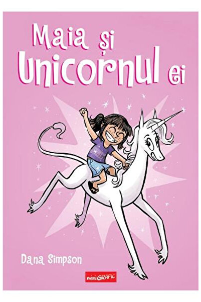 Editura Art Maia and Her Unicorn, Dana Simpson - Art Publishing House