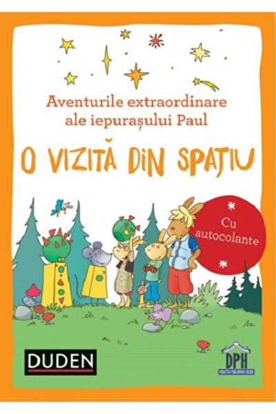 Editura DPH The Extraordinary Adventures of Paul the Rabbit - A Visit from Sp...