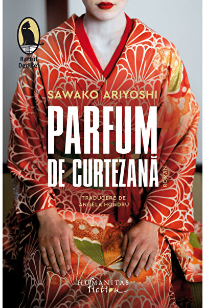 Editura Humanitas Fiction Courtisan's Perfume, Sawako Ariyoshi - Humanitas Fi...