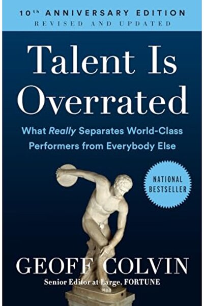 Portfolio Talent Is Overrated: What Really Separates World-Class Performers f...