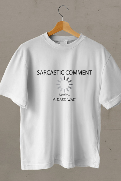 iLovePrints Μπλούζα Funny Sarcastic Comment Loading