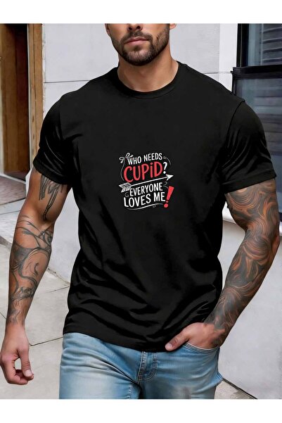 NOURAM Love Quote Men'S T-Shirt Who Needs Cupid Everyone Loves Me Typography ...