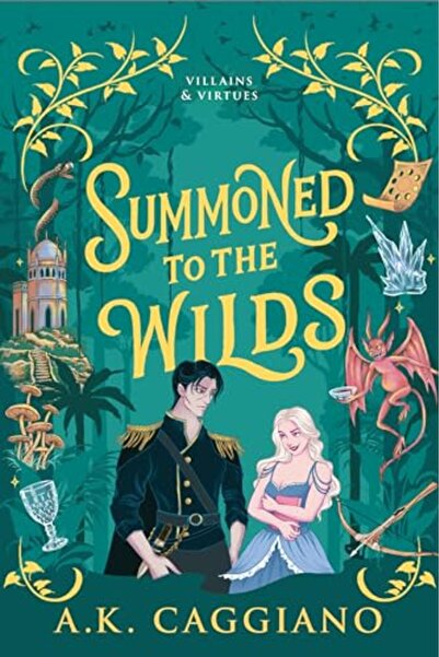 Sourcebooks Casablanca Summoned to the Wilds: A Novel