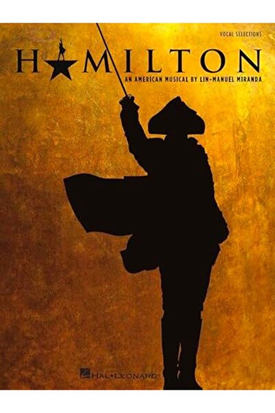 Hal Leonard Corporation Hamilton An American Musical