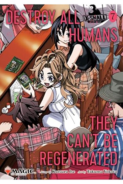 Viz Media, Subs. of Shogakukan Inc Destroy All Humans They Cant Be Regenerate...