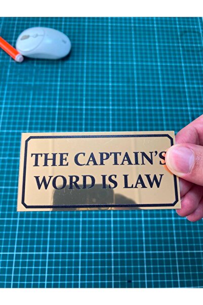 "THE CAPTAIN'S WORD IS LAW" ETİKETİ GOLD ALÜMİNYUM ETİKET 100x50 MM
