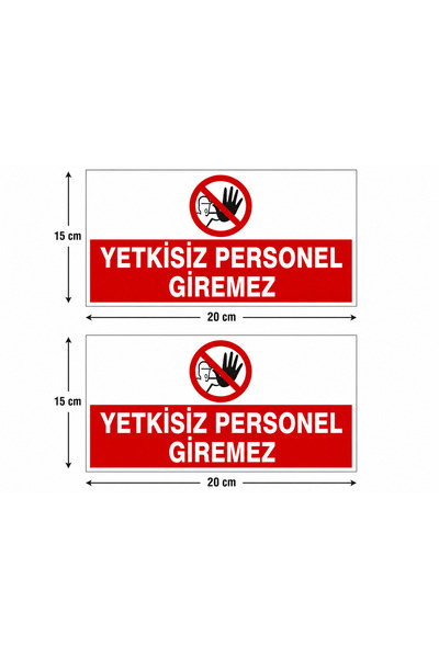 TRİMENT3D Unauthorized Personnel Do Not Enter Warning Sign 6 Pieces 20X15 cm