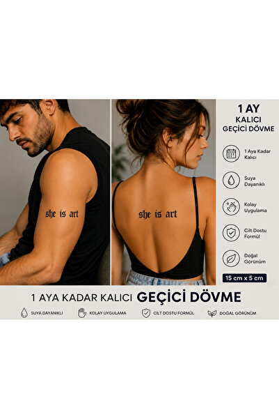 medink tattoo 1 Ay Kalıcı 24 Saat Sonra Kararan she is art yazılı Mınımal mod...