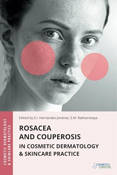 Harper Collins Rosacea And Couperosis In Cosmetic Dermatology And Skincare Pr...