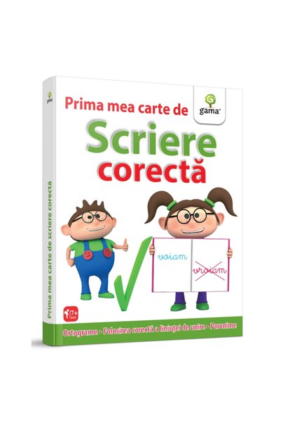 Editura Gama Prima mea carte de scriere corecta