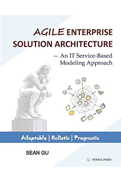 Harper Collins Agile Enterprise Solution Architecture An It Servicebased Mode...