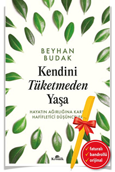 Kronik Kitap Alfa Kalem ile Kendini Tüketmeden Yaşa (Beyhan Budak) YENİ Kişis...