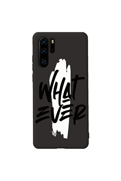 Other Huawei P30 Pro What Ever Black Colored Silicone TPU Θήκη